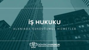 Eskişehir İş Hukuku Avukatı